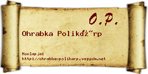 Ohrabka Polikárp névjegykártya